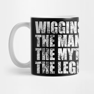 Wiggins Legend Wiggins Family name Wiggins last Name Wiggins Surname Wiggins Family Reunion Mug